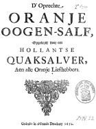 D'oprechte Oranje oogen-salf, Anoniem oprechte Oranje oogen-salf, D'