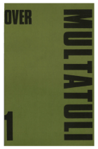 Over Multatuli. Delen 1-2,  [tijdschrift] Over Multatuli