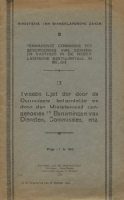 Tweede algemeene lijst. Benamingen van administratieve diensten en inrichtingen, Anoniem Permanente Commissie tot Bevordering van Eenheid en Vastheid in de Nederlandsche Bestuurstaal in België