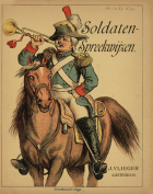 Soldaten-spreekwijzen, Anoniem Soldaten-spreekwijzen