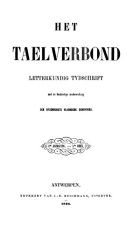 Het Taelverbond. Jaargang 4,  [tijdschrift] Taelverbond. Letterkundig Tydschrift, Het