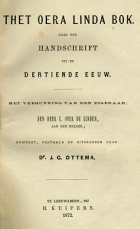 Thet Oera Linda Bok, anoniem (wsl. Cornelis over de Linden, Eelco Verwijs & François HaverSchmidt) Thet Oera Linda Bok