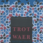 Trotwaer. Jaargang 24,  [tijdschrift] Trotwaer