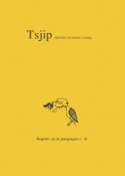 Tsjip. Register op de jaargangen 1-6,  [tijdschrift] Tsjip/Letteren