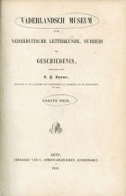 Vaderlandsch museum voor Nederduitsche letterkunde, oudheid en geschiedenis. Deel 1, C.P. Serrure,  [tijdschrift] Vaderlandsch Museum