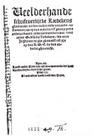 Veelderhande schriftuerlijcke liedekens, anoniem Veelderhande schriftuerlijcke liedekens