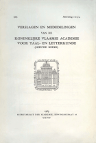 Verslagen en mededelingen van de Koninklijke Academie voor Nederlandse taal- en letterkunde (nieuwe reeks). Jaargang 1963,  [tijdschrift] Verslagen en mededelingen van de Koninklijke Academie voor Nederlandse taal- en letterkunde