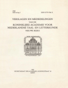 Verslagen en mededelingen van de Koninklijke Academie voor Nederlandse taal- en letterkunde (nieuwe reeks). Jaargang 1982,  [tijdschrift] Verslagen en mededelingen van de Koninklijke Academie voor Nederlandse taal- en letterkunde