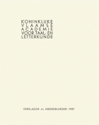 Verslagen en mededelingen van de Koninklijke Vlaamse Academie voor Taal- en Letterkunde 1947,  [tijdschrift] Verslagen en mededelingen van de Koninklijke Vlaamse Academie voor Taal- en Letterkunde