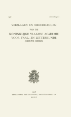 Verslagen en mededelingen van de Koninklijke Vlaamse Academie voor Taal- en Letterkunde. Nieuwe reeks 1958,  [tijdschrift] Verslagen en mededelingen van de Koninklijke Vlaamse Academie voor Taal- en Letterkunde