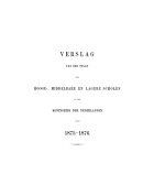 Verslag van den Staat der Hooge-, Middelbare en Lagere Scholen in het Koninkrijk der Nederlanden. Jaargang 1875-1876,  [tijdschrift] Verslag van den Staat der Hooge-, Middelbare en Lagere Scholen in het Koninkrijk der Nederlanden