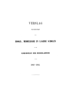 Verslag van den Staat der Hooge-, Middelbare en Lagere Scholen in het Koninkrijk der Nederlanden. Jaargang 1882-1883,  [tijdschrift] Verslag van den Staat der Hooge-, Middelbare en Lagere Scholen in het Koninkrijk der Nederlanden