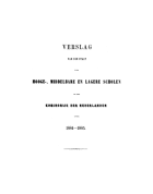 Verslag van den Staat der Hooge-, Middelbare en Lagere Scholen in het Koninkrijk der Nederlanden. Jaargang 1884-1885,  [tijdschrift] Verslag van den Staat der Hooge-, Middelbare en Lagere Scholen in het Koninkrijk der Nederlanden