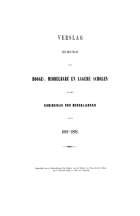 Verslag van den Staat der Hooge-, Middelbare en Lagere Scholen in het Koninkrijk der Nederlanden. Jaargang 1891-1892,  [tijdschrift] Verslag van den Staat der Hooge-, Middelbare en Lagere Scholen in het Koninkrijk der Nederlanden