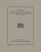 Verslag van den staat van het onderwijs in het Koninkrijk der Nederlanden. Jaargang 1918-1919,  [tijdschrift] Verslag van den Staat van het Onderwijs in het Koninkrijk der Nederlanden