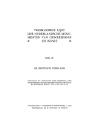 Voorloopige lijst der Nederlandsche monumenten van geschiedenis en kunst. Deel IX. De provincie Friesland,  [serie] Voorloopige lijst der Nederlandsche monumenten van geschiedenis en kunst