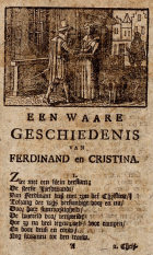 Een waare geschiedenis van Ferdinand en Cristina, Anoniem Waare geschiedenis van Ferdinand en Cristina, Een