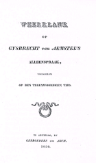 Weerklank op Gysbrecht van Aemstels alleenspraak, toepasselijk op den tegenwoordigen tijd., Anoniem Weerklank op Gysbrecht van Aemstel's alleenspraak, toepasselijk op den tegenwoordigen tijd.