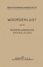 Woordenlijst van de Nederlandsche handelstaal, Anoniem Woordelijst van de Nederlandsche handelstaal