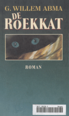 De roekkat, G. Willem Abma