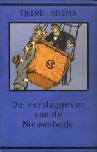 De verslaggever van de Nieuwsbode , Tjeerd Adema