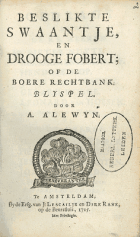 Beslikte Swaantje en drooge Fobert, Abraham Alewijn