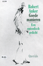 Goede manieren, Robert Anker