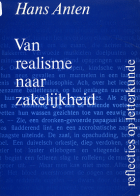 Van realisme naar zakelijkheid, Hans Anten