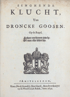 Singhende klucht van droncke Goosen, Jan van Arp