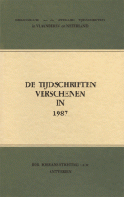 Bibliografie van de literaire tijdschriften in Vlaanderen en Nederland. De tijdschriften verschenen in 1987, Hilda van Assche, Richard Baeyens