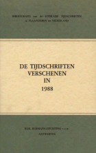 Bibliografie van de literaire tijdschriften in Vlaanderen en Nederland. De tijdschriften verschenen in 1988, Hilda van Assche, Richard Baeyens