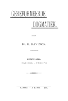 Gereformeerde dogmatiek. Deel 1, H. Bavinck