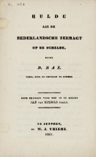 Hulde aan de Nederlandsche zeemagt op de Schelde, Dirk Bax