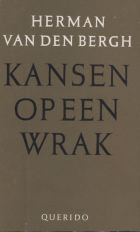 Kansen op een wrak, Herman van den Bergh