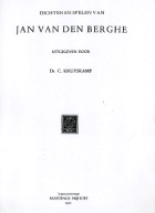 Dichten en spelen van Jan van den Berghe, Jan van den Berghe