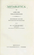 Metabletica of leer der veranderingen, J.H. van den Berg