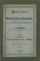 De belachchelijke jonker en Studente-leven, Pieter Bernagie