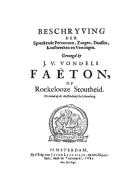 Beschryving der spreekende perzoonen, zangen, danssen, konstwerken en vertoogen. Gevoegd by J.V. Vondels Faëton., Govert Bidloo