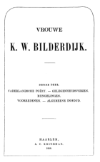 De dichtwerken van vrouwe Katharina Wilhelmina Bilderdijk. Deel 3, Katharina Wilhelmina Bilderdijk-Schweickhardt