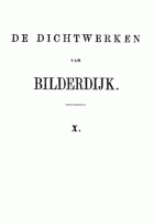 De dichtwerken van Bilderdijk. Deel 10, Willem Bilderdijk