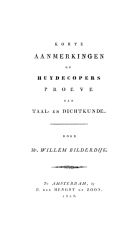 Korte aanmerkingen op Huydecopers proeve van taal- en dichtkunde, Willem Bilderdijk