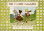 Die vlugge haasjes, Henriëtte Blaauw