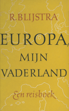 Europa, mijn vaderland, Rein Blijstra