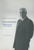 Grensverkenningen. Dagboek van een Eurocommissaris, Frits Bolkestein