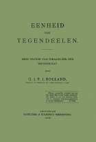 Eenheid van tegendeelen., G.J.P.J. Bolland