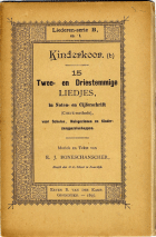 15 twee- en driestemmige liedjes, in noten- en cijferschrift (Chevé-methode), E.J. Boneschanscher