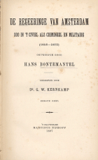 De regeeringe van Amsterdam, soo in 't civiel als crimineel en militaire (1653-1672), Hans Bontemantel