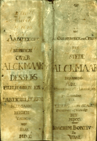 Oorspronck en opkomst der stede Alckmaar, beginnende anno DL uyt een seer oud manuscript berustende ter Liberije deser Stadt gecopieert ende vervolgt tot MDCCLX, Joachim Bontius de Waal