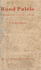 Rood paleis, F. Bordewijk