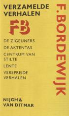 Verzamelde verhalen, F. Bordewijk